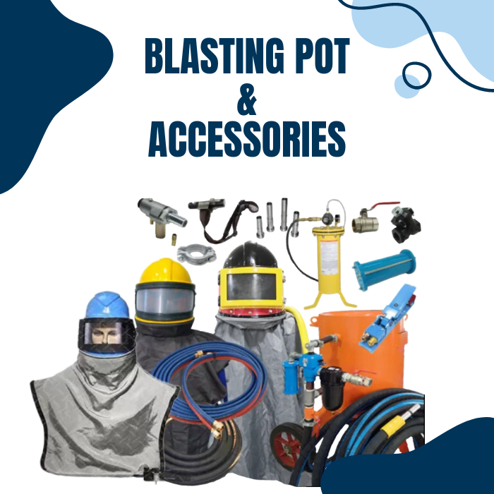Blasting pot & Accessories