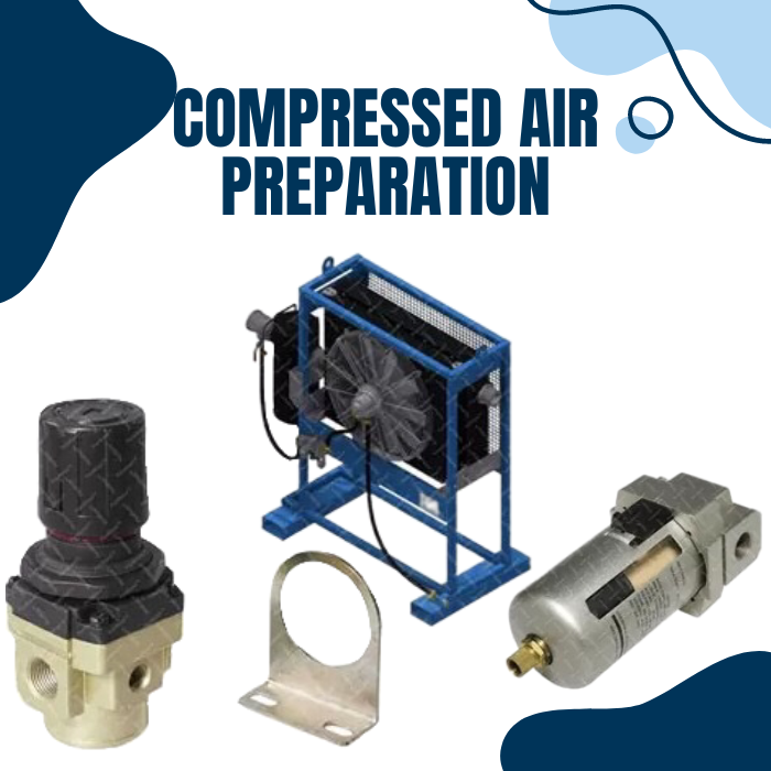 5.Compressed Air Preparation
