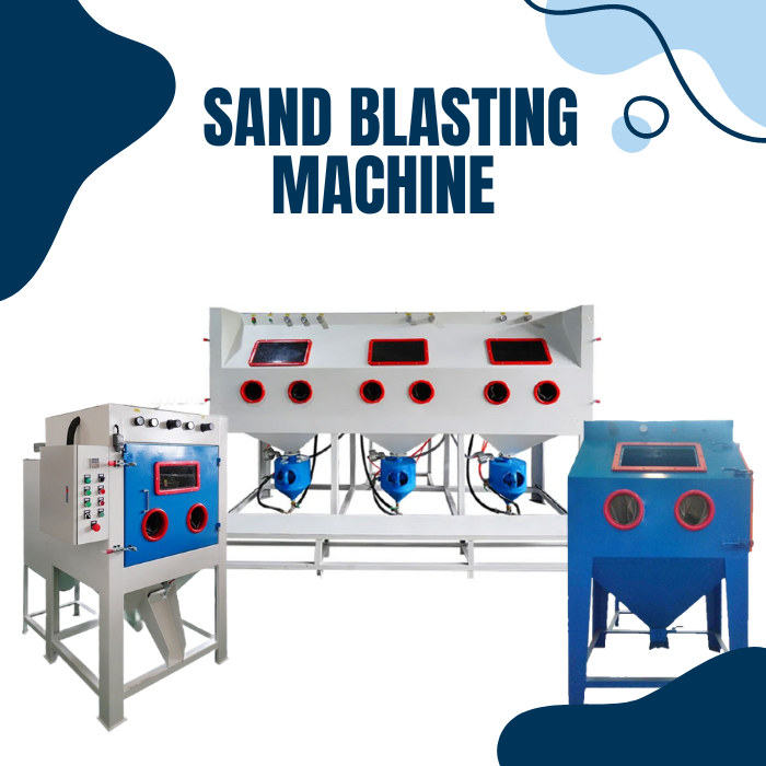 Sand Blasting Machine - เครื่องพ่นทราย